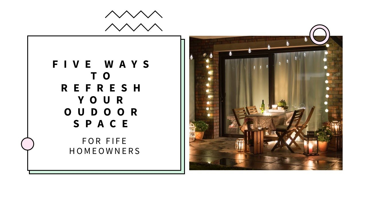 Five Ways To Refresh Your Outdoor Space For Fife Homeowners - Youtube in Landscaping Ideas Under $500