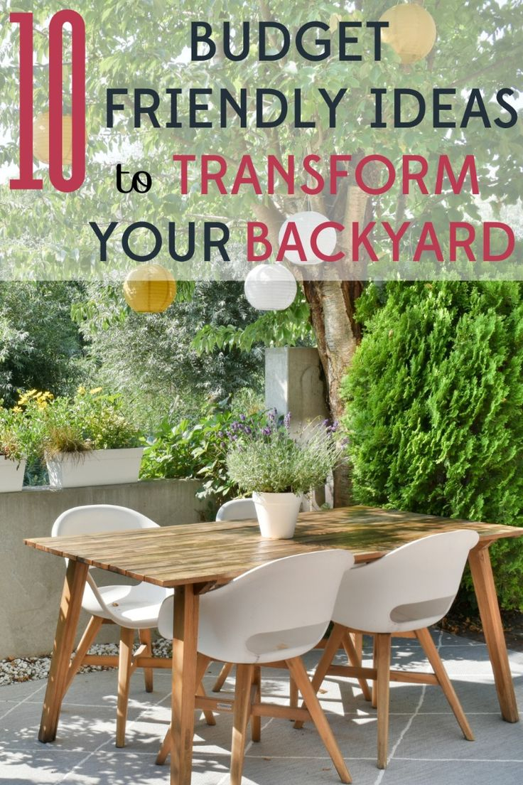 10 Budget-Friendly Ideas To Transform Your Backyard | Backyard, Easy ... with How To Landscape Entire Yard On Budget