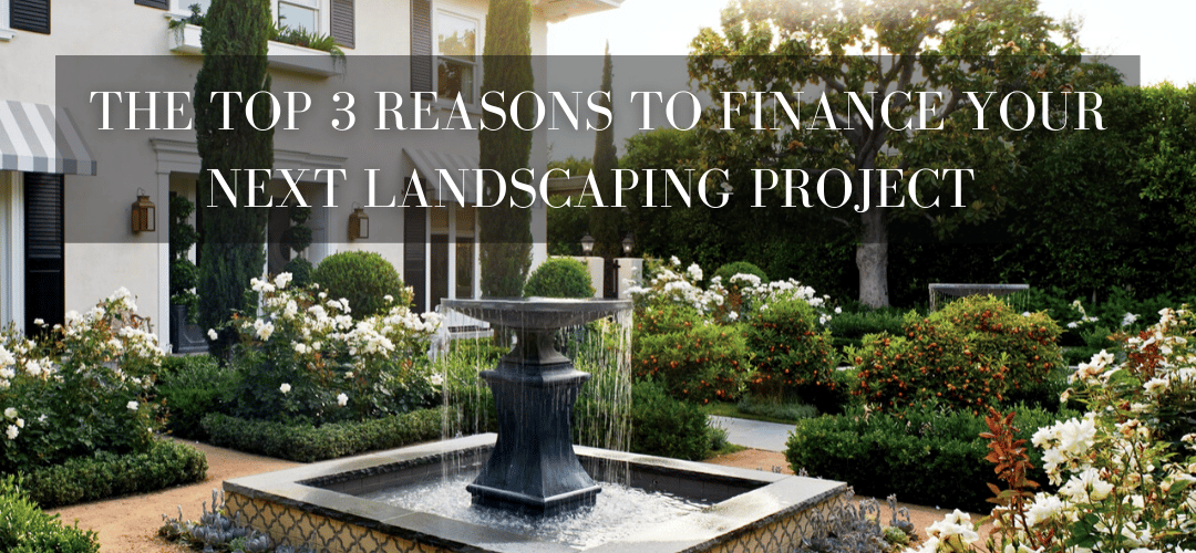 Top 3 Reasons You Should Use Financing For Your Landscaping Project throughout Navigating Landscape Loans and Finding the Right Fit for Every Project Size