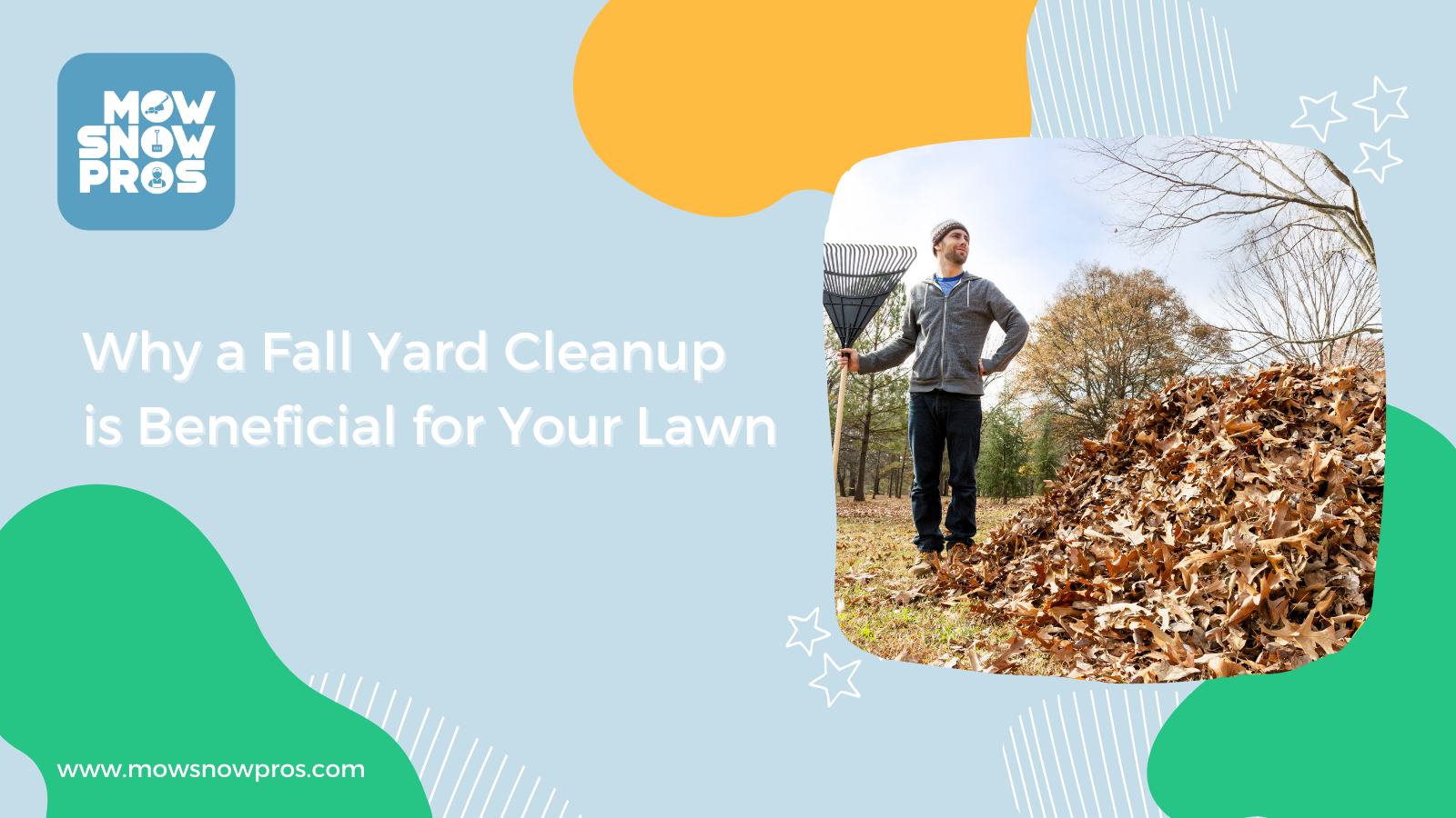 Why A Fall Yard Cleanup Is Beneficial For Your Lawn - Mowsnowpros throughout A realistic weekend yard cleanup schedule that actually brings results