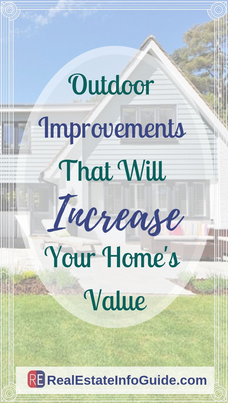 Outdoor Improvements To Increase Your Homes Value | Real Estate Info ... throughout Return On Investment Landscaping Home Value